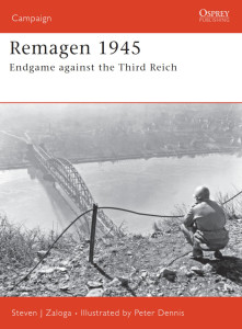 175. Remagen 1945 - Endgame Against the Third Reich