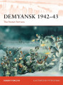 Demyansk 1942-43 The frozen fortress