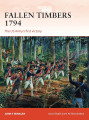 Fallen Timbers 1794 The US Army's first victory
