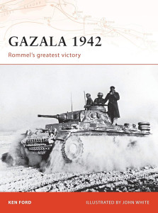 Gazala 1942 - Rommel's Greatest Victory