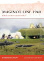Maginot Line 1940 - Battles of the French Frontier