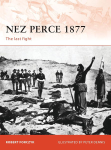 Nez Perce 1877 - The Last Fight