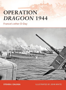 Operation Dragoon 1944 - France's Other D-Day