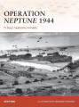 Operation Neptune 1944 D-Day's Seaborne Armada
