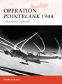 Operation Pointblank 1944 - Defeating the Luftwaffe