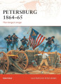 Petersburg 1864-65 - The Longest Siege