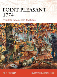 Point Pleasant 1774 Prelude to the American Revolution
