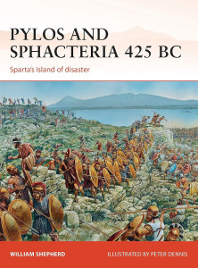 Pylos and Sphacteria 425 BC Sparta's island of disaster