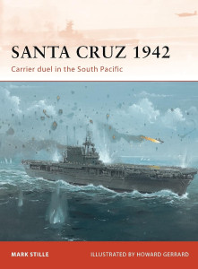 Santa Cruz 1942 Carrier duel in the South Pacific