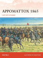 Appomattox 1865 Lee's last campaign