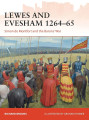 Lewes and Evesham 1264-1265 Simon de Montfort and the Barons' War