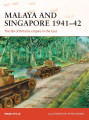 Malaya and Singapore 1941-1942 The fall of Britain’s empire in the East