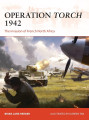 Operation Torch 1942 The invasion of French North Africa