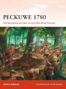 Peckuwe 1780 The Revolutionary War on the Ohio River Frontier