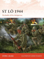 St Lo 1944. The Battle of the Hedgerows