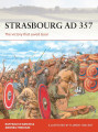 Strasbourg AD 357 The Victory that Saved Gaul