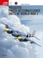Mosquito Photo-Reconnaissance Units of World War 2