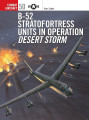 B-52 Stratofortress Units In Operation Desert Storm
